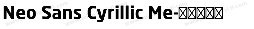 Neo Sans Cyrillic Me字体转换